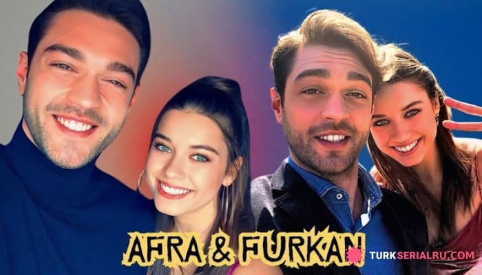сериал Афра Сарачоглу и Фуркан Андыч стали парой: что ждет зрителей?